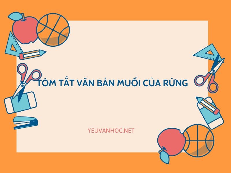 Tóm tắt văn bản  Muối của rừng của Nguyễn Huy Thiệp hay nhất